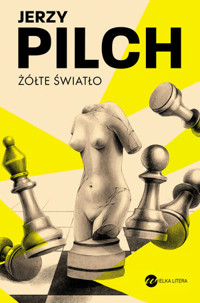 Żółte światło - Jerzy Pilch - książka