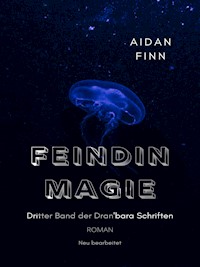 Feindin Magie - Aidan Finn - ebook