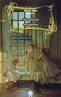 Маленькие женщины - Луиза Мэй Олкотт - ebook