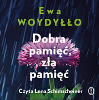 Dobra pamięć, zła pamięć - Ewa Woydyłło - ebook + audiobook + książka
