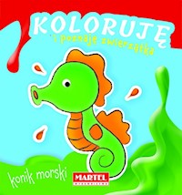 Koloruję i poznaję zwierzątka Konik morski -  - książka
