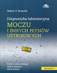 Diagnostyka laboratoryjna moczu i innych płynów ustrojowych - Brunzel Nancy A. - książka