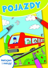 Naklejam i maluję Pojazdy -  - książka