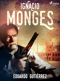 Ignacio Monges - Eduardo Gutiérrez - ebook