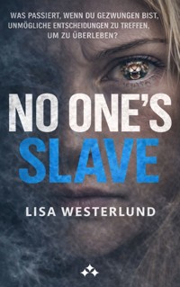 No One's Slave - Lisa Westerlund - ebook