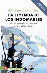 La leyenda de los indomables - Mariano  Hamilton - ebook