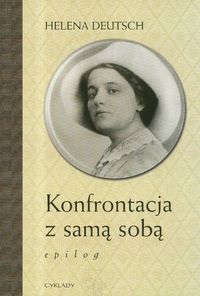 Konfrontacja z samą sobą epilog - Deutsch Helena - książka