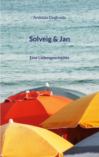 Solveig & Jan - Andreas Degkwitz - ebook