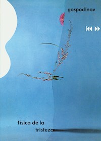 Física de la tristeza - Guéorgui Gospodinov - ebook