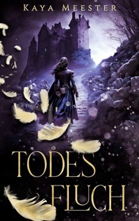Todesfluch - Kaya Meester - ebook
