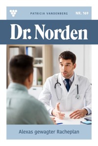 Alexas gewagter Racheplan - Vandenberg Patricia - ebook