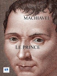 Le prince - Nicolas Machiavel - ebook