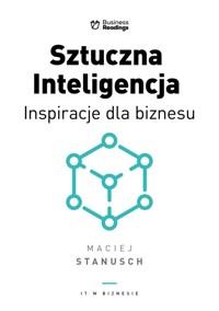 Sztuczna Inteligencja - Stanusch Maciej - książka