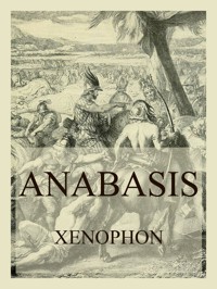 Anabasis - Xénophon - ebook