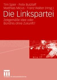 Die Linkspartei -  - ebook
