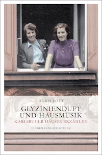 Glyzinienduft und Hausmusik - Doris Lott - ebook