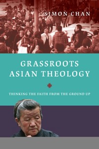 Grassroots Asian Theology - Simon Chan - ebook