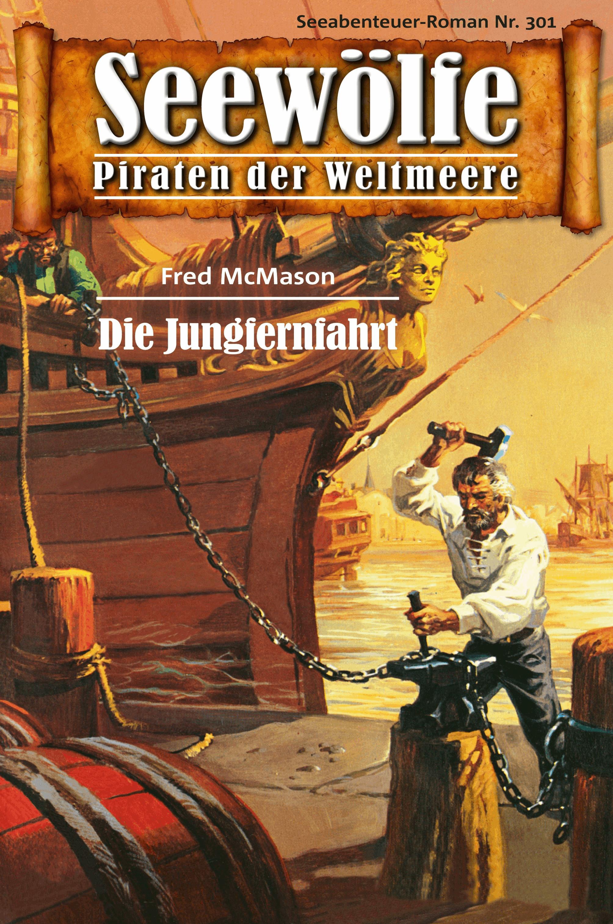 Seewölfe - Piraten der Weltmeere 301