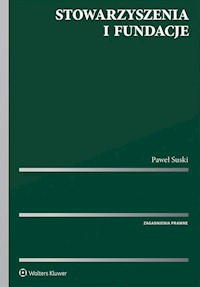 Stowarzyszenia i fundacje - Paweł Suski - książka