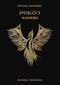 Pokój nadziei - Czerwińska Agnieszka - ebook + książka