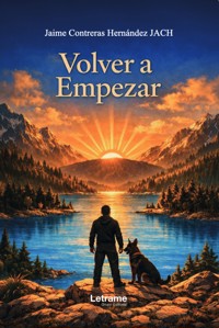 Volver a empezar - Jaime Contreras Hernández JACH - ebook