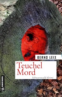 Teuchel Mord - Bernd Leix - ebook