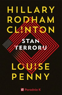 Stan terroru - Louise Penny, Hillary Clinton - książka
