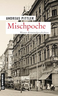Mischpoche - Andreas Pittler - ebook