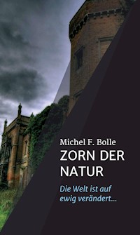 ZORN DER NATUR - Michel F. Bolle - ebook