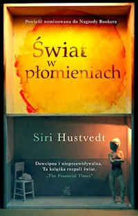 Świat w płomieniach - Siri Hustvedt - książka