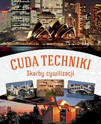 Cuda techniki Skarby cywilizacji -  - książka
