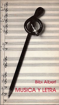 Música y letra - Bibi Albert - ebook