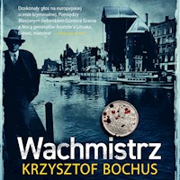 Wachmistrz - Krzysztof Bochus - ebook + audiobook + książka
