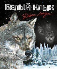Белый клык - Джек  Лондон - ebook