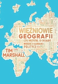 Więźniowie geografii - Tim Marshall - książka