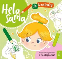 Hela sama je brokuły - Gurynowicz Kamila - książka