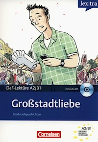 Lextra - Deutsch als Fremdsprache Lektüren A2-B1 Großstadtliebe Lektüre mit Hörbuch - Baumgarten Christian, Borbein Volker - książka
