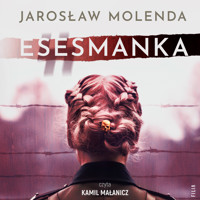 Esesmanka - Jarosław Molenda - ebook + audiobook + książka