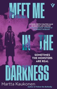 Meet Me in the Darkness - Kaukonen Martta - ebook