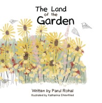 The Land of the Garden - Parul Rohal - ebook