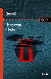 Uczniowie z Sais Proza filozoficzna - Studia - Fragmenty - Jerzy Prokopiuk - książka