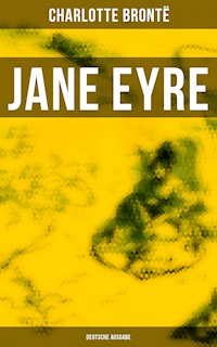 Jane Eyre (Deutsche Ausgabe) - Charlotte Brontë - ebook