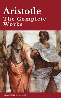 Aristotle: The Complete Works - Aristotle - ebook
