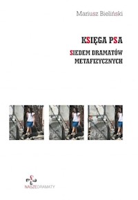 Księga Psa - Bieliński Mariusz - książka