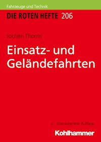 Einsatz- und Geländefahrten - Jochen Thorns - ebook