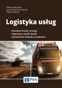 Logistyka usług - Elżbieta Gołembska, Marcin Gołembski, Zbigniew Bentyn - książka