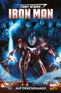 Tony Stark: Iron Man 3 - Auf Drachenjagd - Slott Dan - ebook