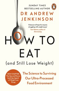 How to Eat (And Still Lose Weight) - Jenkinson 	Andrew - książka