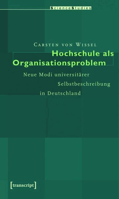 Hochschule als Organisationsproblem