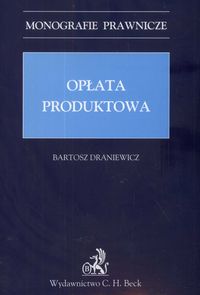 Opłata produktowa - Bartosz Draniewicz - książka